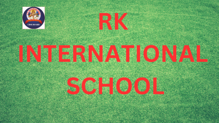RK International School