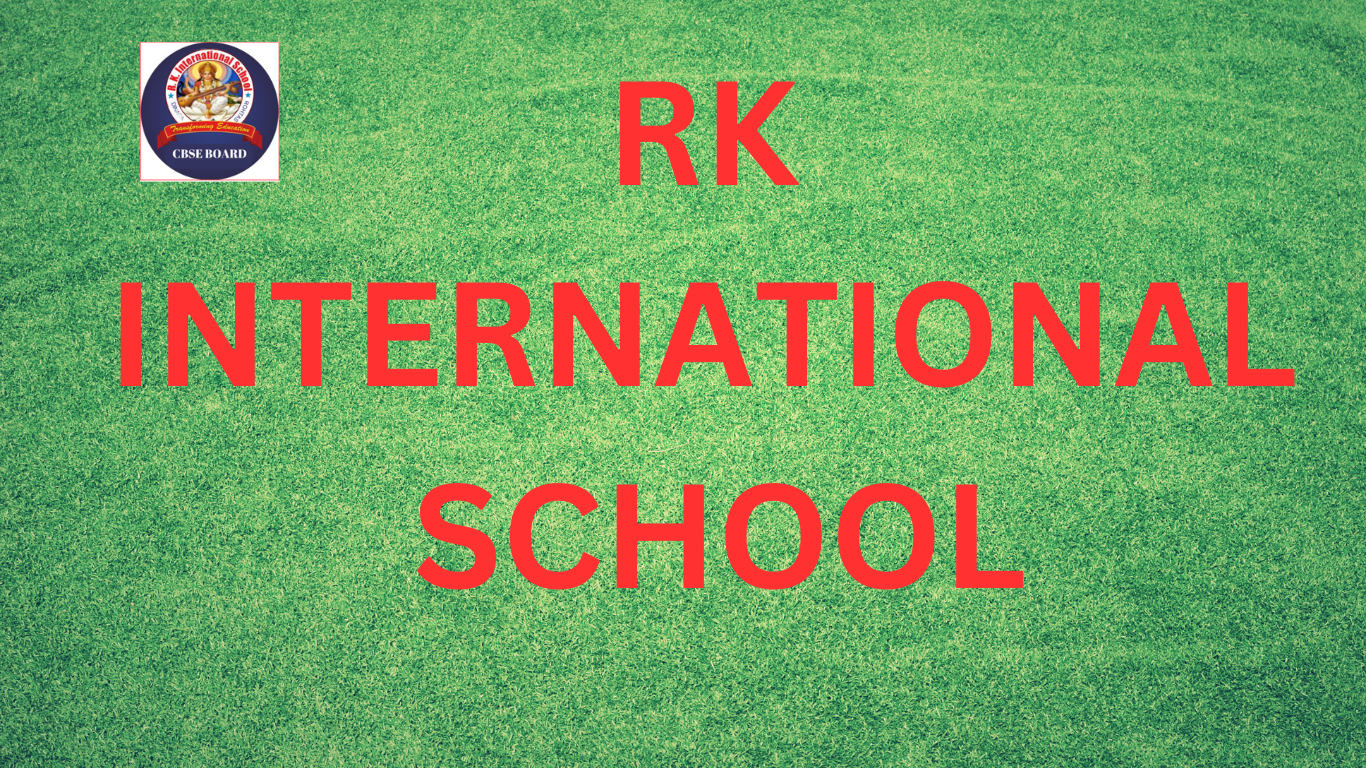 RK International School